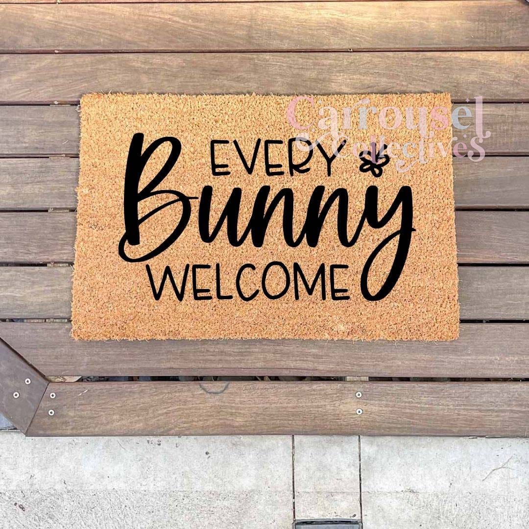 Every bunny welcome doormat, custom doormat, personalised doormat, door mat