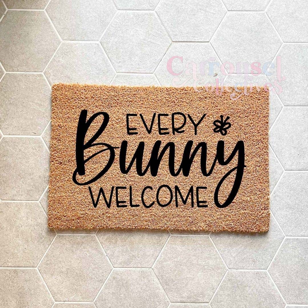 Every bunny welcome doormat, custom doormat, personalised doormat, door mat