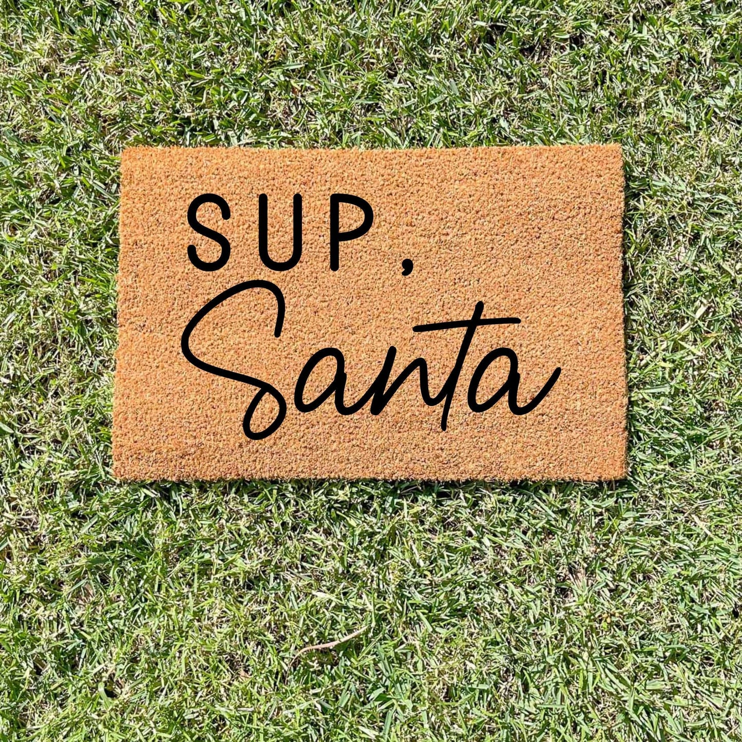 Sup, Santa doormat, Christmas doormat, Seasonal Doormat, Holidays Doormat