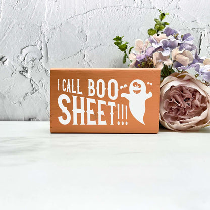 I call boo sheet Sign, Halloween Wood Sign, Halloween Home Decor, Spooky Decor