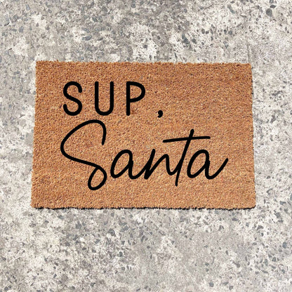 Sup, Santa doormat, Christmas doormat, Seasonal Doormat, Holidays Doormat