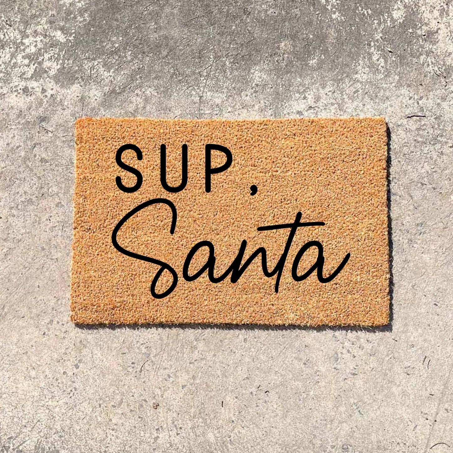Sup, Santa doormat, Christmas doormat, Seasonal Doormat, Holidays Doormat