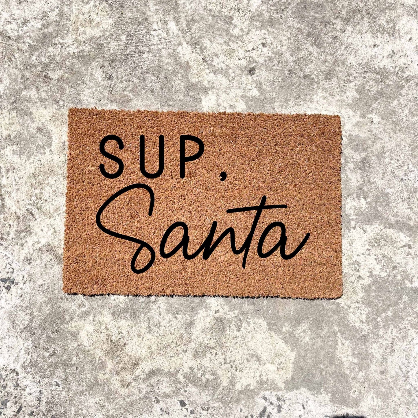 Sup, Santa doormat, Christmas doormat, Seasonal Doormat, Holidays Doormat