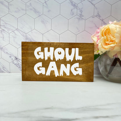 Ghoul gang Sign, Halloween Wood Sign, Halloween Home Decor, Spooky Decor