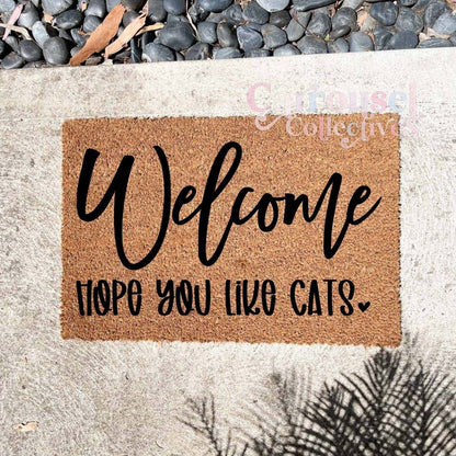Hope you like cats doormat, custom doormat, personalised doormat, door mat