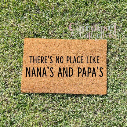 There's no place like Nana's and Papa's doormat, custom doormat, personalised doormat, door mat