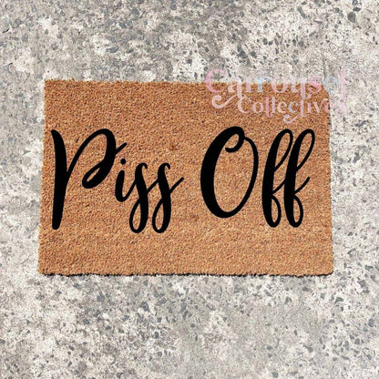 Piss Off doormat, custom doormat, personalised doormat, door mat