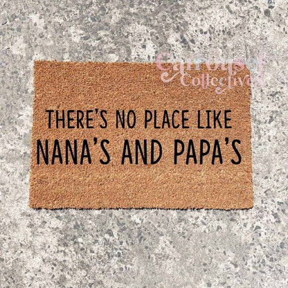 There's no place like Nana's and Papa's doormat, custom doormat, personalised doormat, door mat