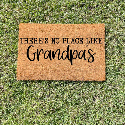 There's no place like Grandpa's doormat, custom doormat, personalised doormat, door mat