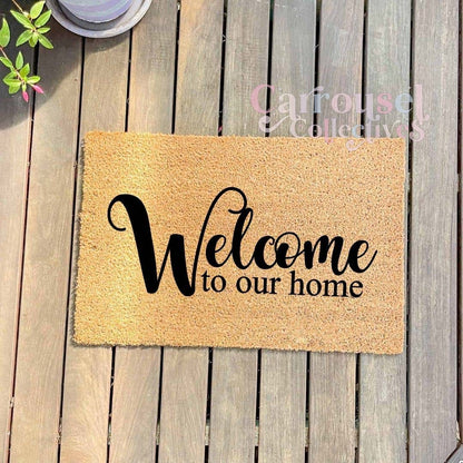 Welcome to our home doormat, custom doormat, personalised doormat, door mat