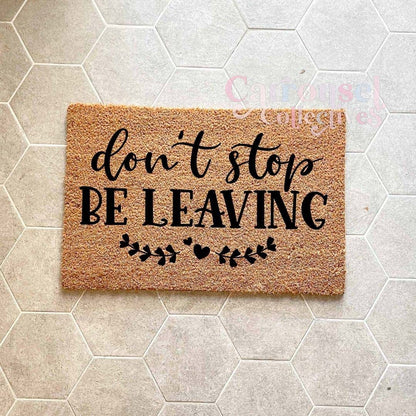 Don't stop believing doormat, custom doormat, personalised doormat, door mat