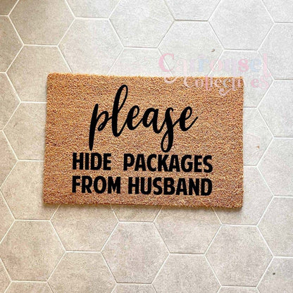 Hide packages from husband doormat, custom doormat, personalised doormat, door mat