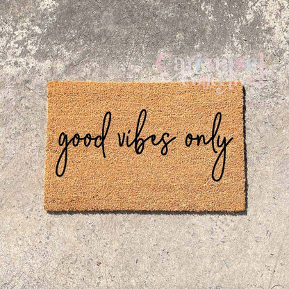 Good vibes only doormat, custom doormat, personalised doormat, door mat