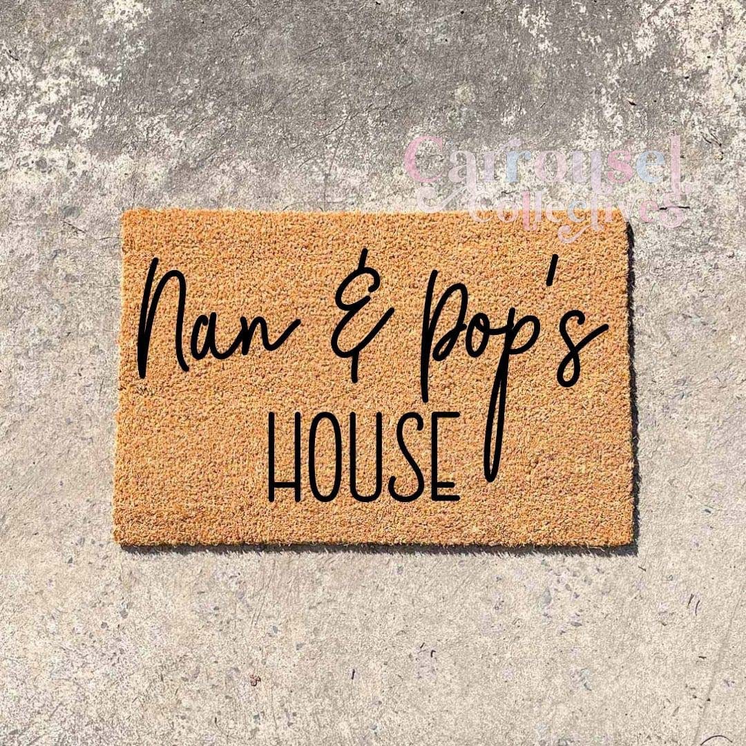 Nan and Pop's house doormat, custom doormat, personalised doormat, door mat