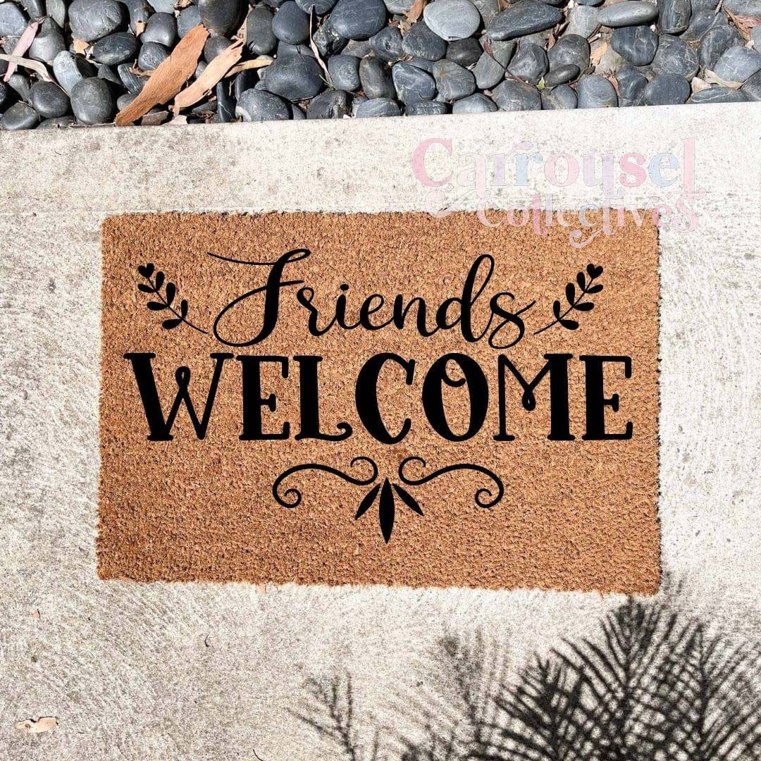Friends Welcome doormat, custom doormat, personalised doormat, door mat