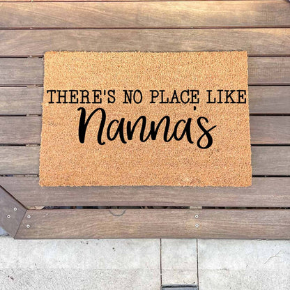 There's no place like Nanna's doormat, custom doormat, personalised doormat, door mat