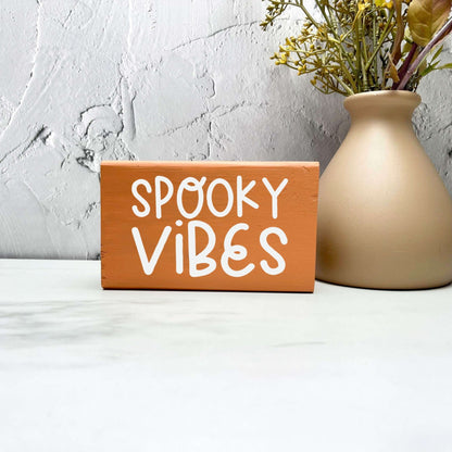 Spooky vibes Sign, Halloween Wood Sign, Halloween Home Decor, Spooky Decor