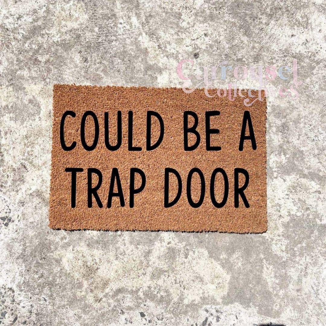 Could be a trapdoor doormat, custom doormat, personalised doormat, door mat