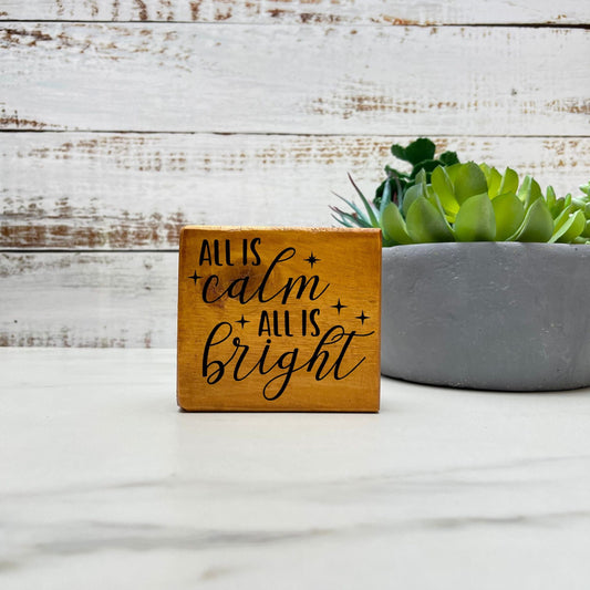 All is calm all is bright sign, christmas wood signs, christmas decor, home decor