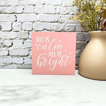 All is calm all is bright sign, christmas wood signs, christmas decor, home decor