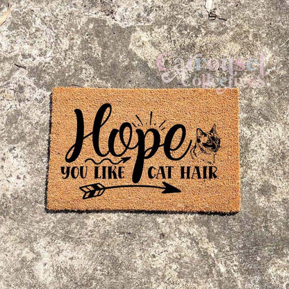 Hope you like Cat hair doormat, custom doormat, personalised doormat, door mat