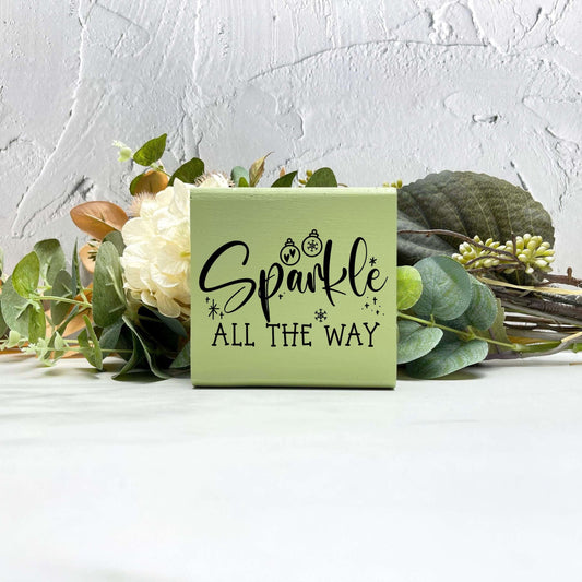 Sparkle all the way sign, christmas wood signs, christmas decor, home decor