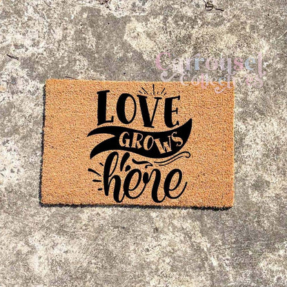 Love grows here doormat, custom doormat, personalised doormat, door mat
