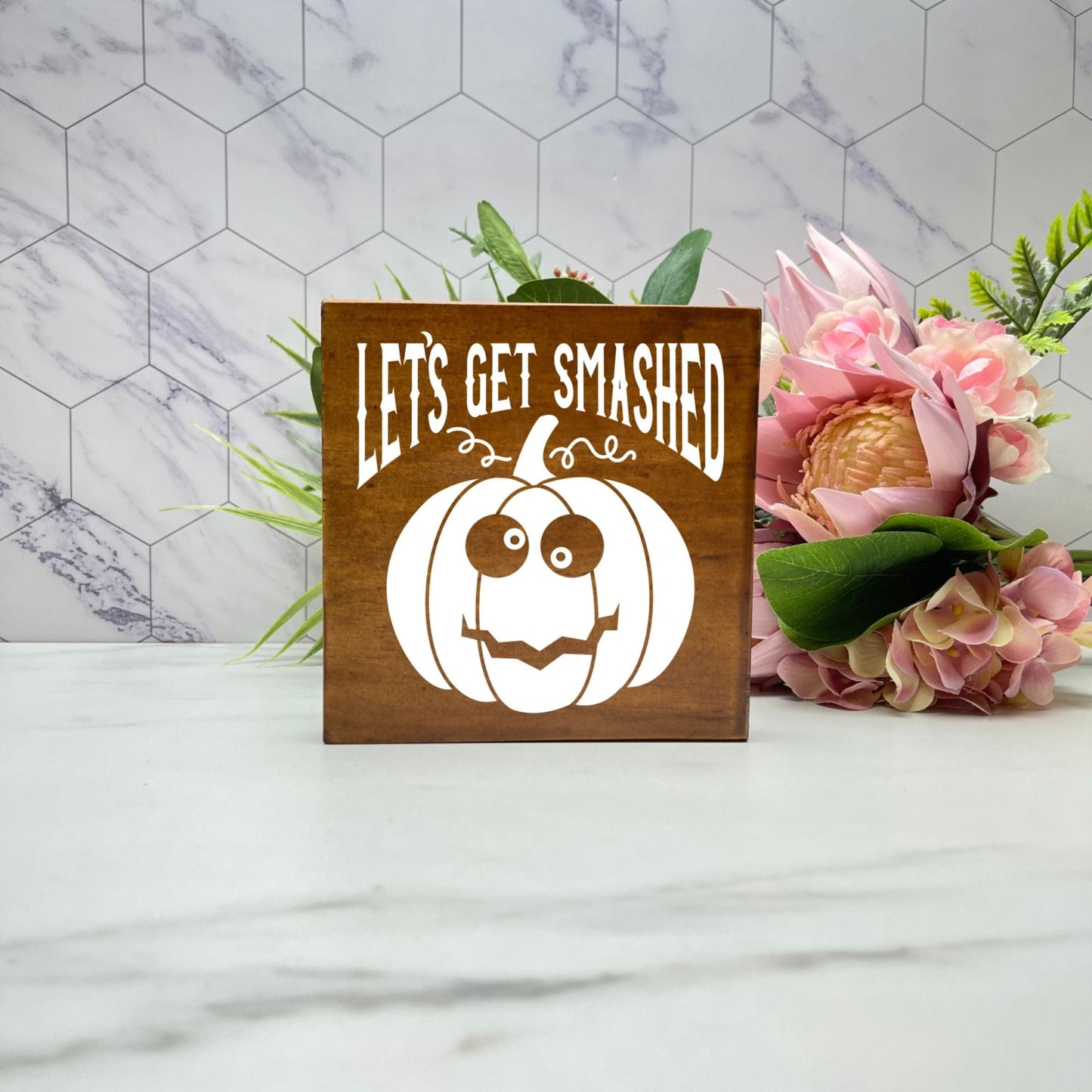 Let's get smashed Wood Sign, Halloween Wood Sign, Halloween Home Decor, Spooky Decor