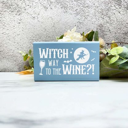 Witch way to the wine Sign, Halloween Wood Sign, Halloween Home Decor, Spooky Decor