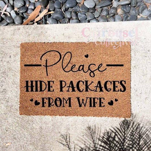 Please hide packages from Wife doormat, custom doormat, personalised doormat, door mat