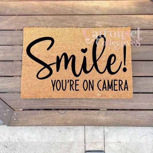 Smile, you're on camera doormat, custom doormat, personalised doormat, door mat