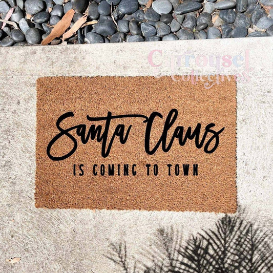 Santa Claus is coming doormat, custom doormat, personalised doormat