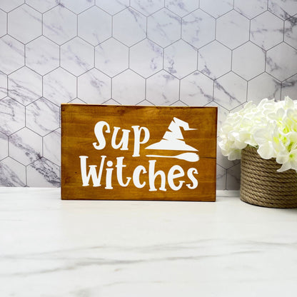 Sup witches Sign, Halloween Wood Sign, Halloween Home Decor, Spooky Decor