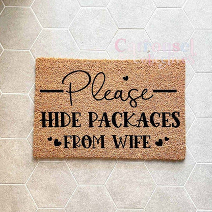 Please hide packages from Wife doormat, custom doormat, personalised doormat, door mat