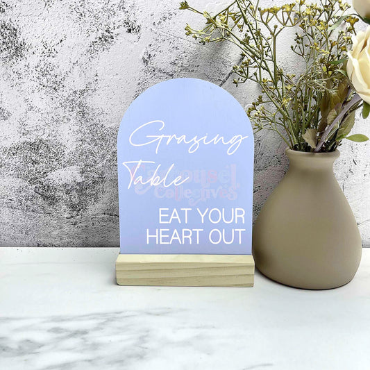 Grazing table acrylic sign, Wedding Sign, Event Sign, Party Decor
