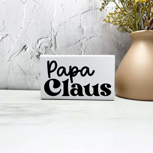 Papa Claus sign, christmas wood signs, christmas decor, home decor