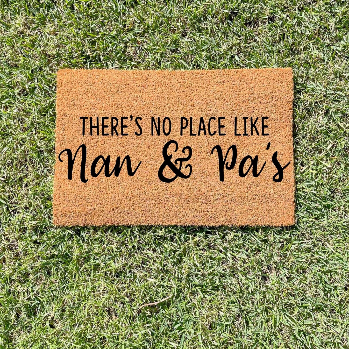 There's no place like Nan and Pa's doormat, custom doormat, personalised doormat, door mat