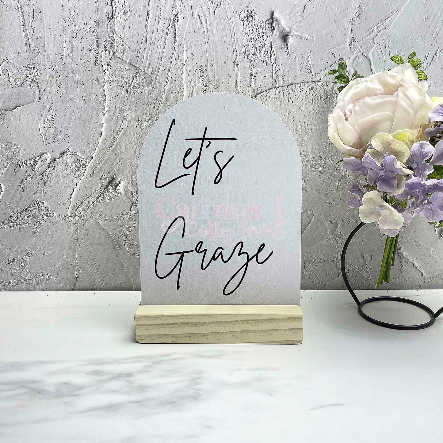Let's Graze acrylic sign, Wedding Sign, Event Sign, Party Decor