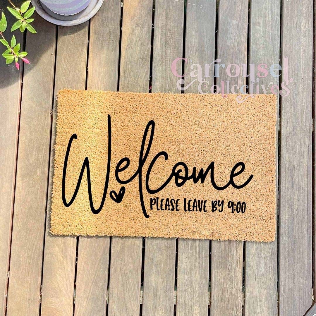 Welcome please leave by 9 doormat, custom doormat, personalised doormat, door mat