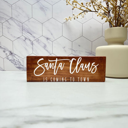 Santa Claus is coming to town sign, christmas wood signs, christmas decor, home decor