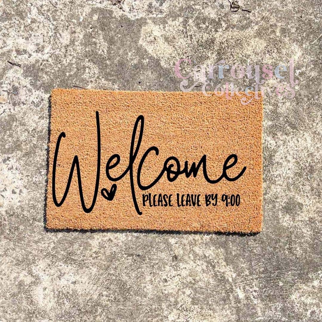 Welcome please leave by 9 doormat, custom doormat, personalised doormat, door mat