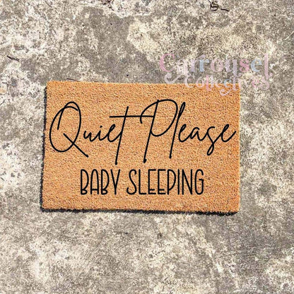 Quiet please, baby sleeping doormat, custom doormat, personalised doormat, door mat