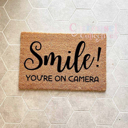 Smile, you're on camera doormat, custom doormat, personalised doormat, door mat