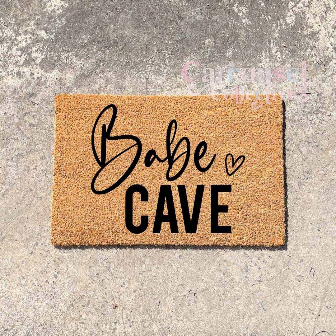 Babe Cave doormat, custom doormat, personalised doormat, door mat