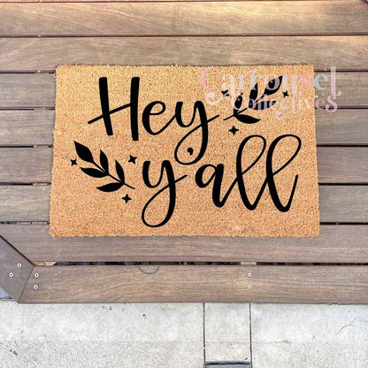 Hey Ya'll doormat, custom doormat, personalised doormat, door mat