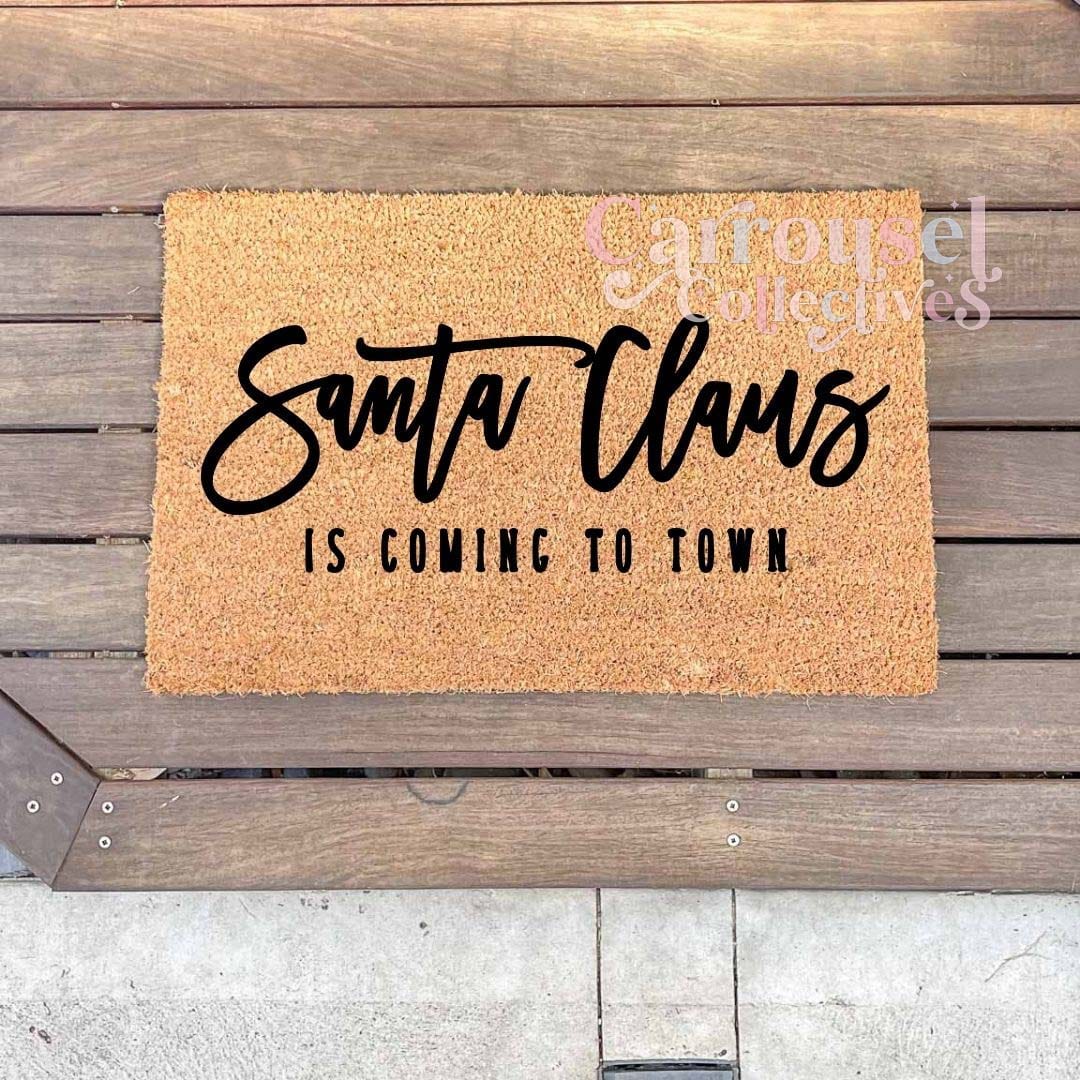 Santa Claus is coming doormat, custom doormat, personalised doormat