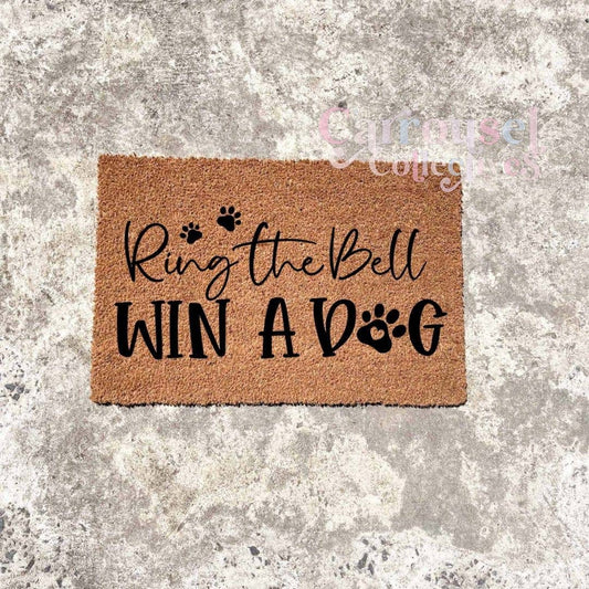 Ring the bell, win a dog!- Custom made doormats, Coir Doormats, door mat