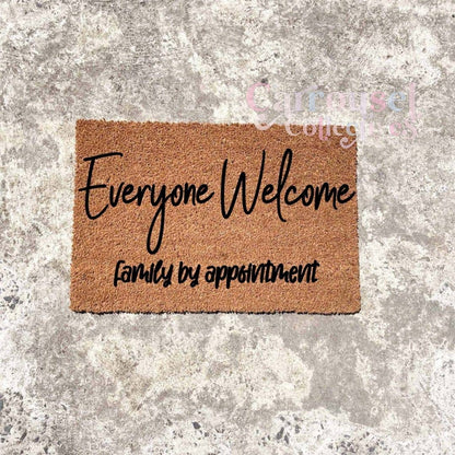 Everyone welcome doormat, custom doormat, personalised doormat, door mat