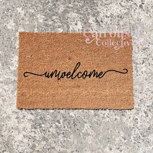 Unwelcome doormat, custom doormat, personalised doormat, door mat