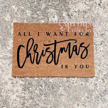 All I want for Christmas doormat, custom doormat, personalised doormat